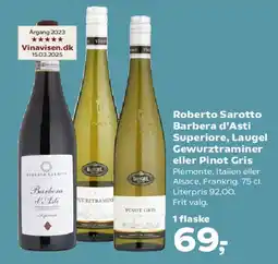 SuperBrugsen Roberto Sarotto Barbera d'Asti Superiore / Laugel Gewurztraminer eller Pinot Gris tilbud