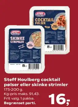 SuperBrugsen Steff Houlberg cocktail pølser eller skinke strimler tilbud