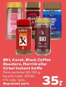 SuperBrugsen BKI, Karat, Black Coffee Roasters, Merrild eller Cirkel instant kaffe tilbud