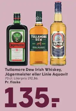 SPAR Tullamore Dew / Jägermeister / Linie Aquavit tilbud