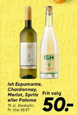 Bilka ISH Espumante / Chardonnay / Merlot / Spritz / Paloma tilbud