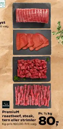 Kvickly Premium roastbeef, steak, tern eller strimler tilbud