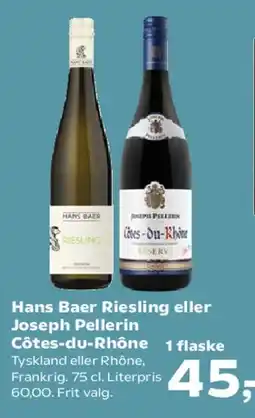 Kvickly Hans Baer Riesling eller Joseph Pellerin Côtes-du-Rhône tilbud