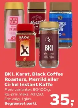 Kvickly BKI, Karat, Black Coffee Roasters, Merrild eller Cirkel Instant Kaffe tilbud