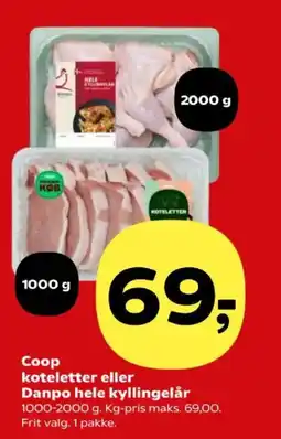 Kvickly Coop koteletter eller Danpo hele kyllingelår tilbud