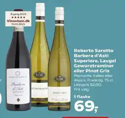 Kvickly Roberto Sarotto Barbera d'Asti Superiore, Laugel Gewurztraminer eller Pinot Gris tilbud
