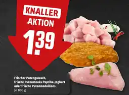REWE DE Frischer putengulasch, frische putensteaks paprika-joghurt oder frische putenmedaillons tilbud