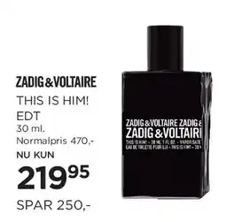 Salling Zadig & Voltaire This Is Him! EDT 30 ml tilbud