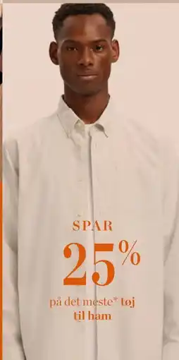 Salling SPAR 25% på det meste*. tøj til ham tilbud