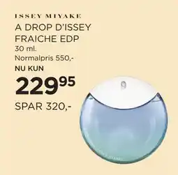 Salling A DROP D’ISSEY FRAICHE EDP tilbud