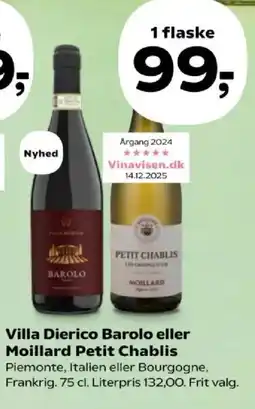 Kvickly Villa Dierico Barolo eller Moillard Petit Chablis tilbud