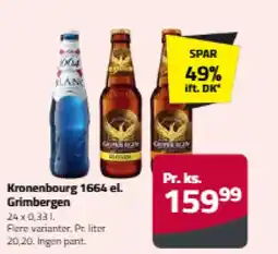 Fleggaard Kronenbourg 1664 el. Grimbergen tilbud
