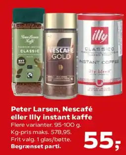 Kvickly Peter Larsen, Nescafé eller Illy instant kaffe tilbud