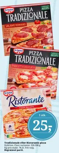 Dagli'Brugsen Tradizionale eller Ristorante pizza tilbud