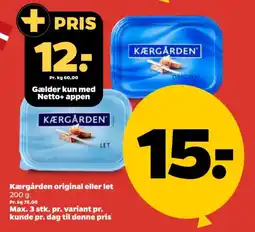 Netto Kærgården original eller let tilbud