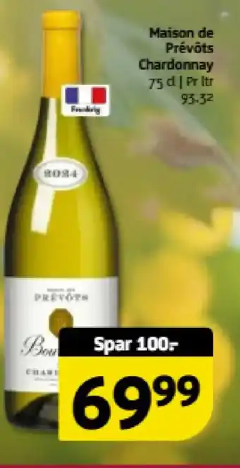Maison de Prévôts Chardonnay