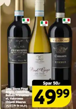 Løvbjerg Casa Giona Pinot Grigio, Castelliani Bellaia Primotivo el. Valorosso Chianti Riserva tilbud