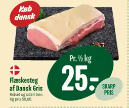 Min Købmand Flæskesteg af Dansk Gris tilbud