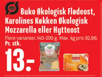 Min Købmand Buko Økologisk Flødeost, Karolines Køkken økologisk Mozzarella eller Hytteost tilbud