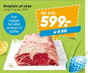 Bilka Striploin af okse tilbud