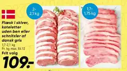 Bilka Flæsk i skiver, koteletter uden ben eller schnitzler af dansk gris tilbud
