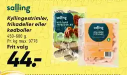 Bilka Salling Kyllingestrimler, frikadeller eller kødboller tilbud
