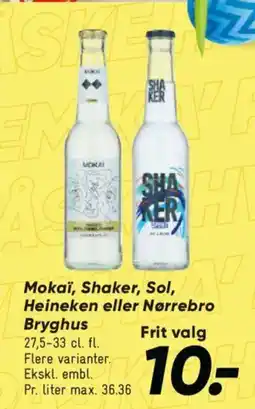 Bilka Mokai, Shaker, Sol, Heineken eller Nørrebro Bryghus tilbud