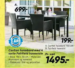 Bilka Carlton havebord med 4 sorte Fairfield havestole tilbud