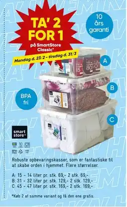 Bilka TA’ 2 FOR 1 på SmartStore Classic tilbud