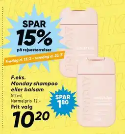 Bilka Monday shampoo eller balsam tilbud