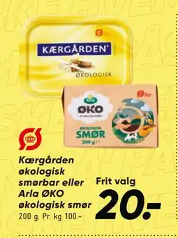 Bilka Kærgården økologisk smørbar eller Arla ØKO økologisk smør tilbud