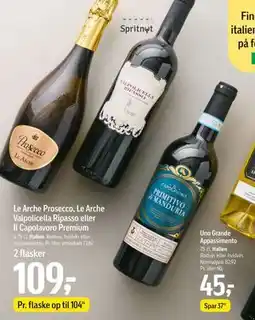 Føtex Le Arche Prosecco, Le Arche Valpolicella Ripasso eller Il Capolavoro Premium tilbud