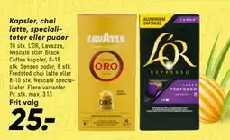 Bilka Kapsler, chai latte, specialiteter eller puder tilbud