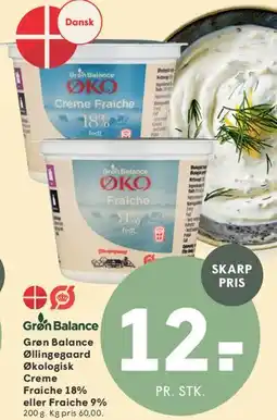 SPAR Grøn Balance Økologisk Creme Fraiche / Fraiche tilbud