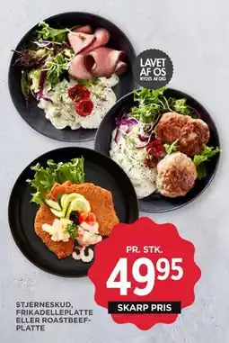MENY STJERNESKUD, FRIKADELLEPLATTE ELLER ROASTBEEFPLATTE tilbud