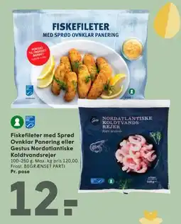 SPAR Fiskefileter med Sprød Ovnklar Panering eller Gestus Nordatlantiske Koldtvandsrejer tilbud