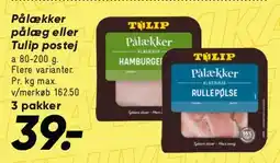 Bilka Pålæg / Tulip postej (3 pakker) tilbud