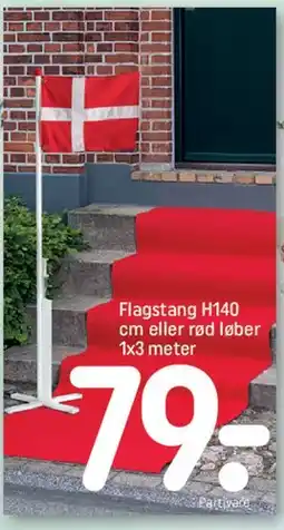REMA 1000 Flagstang H140 cm eller rød løber tilbud