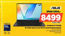 Power ASUS Vivobook S 14 OLED 3K OLED-skærm med 120 Hz opdateringshastighed tilbud