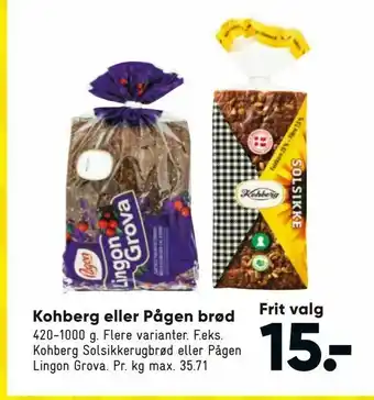 Bilka Kohberg eller Pågen brød tilbud