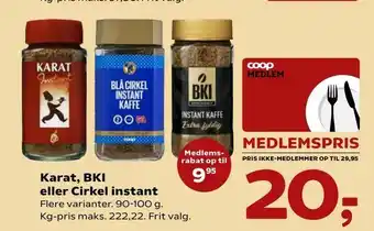 Kvickly Karat, BKI eller Cirkel instant tilbud