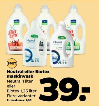 Netto Neutral eller Biotex maskinvask tilbud
