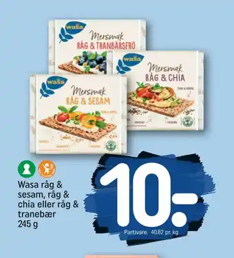 REMA 1000 Wasa råg & sesam, råg & chia eller råg & tranebær tilbud