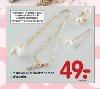 Ørestikker eller halskæde med naturperler