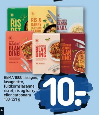 REMA 1000 REMA 1000 lasagne, lasagnette, fuldkornslasagne, risret, ris og karry eller carbonara tilbud