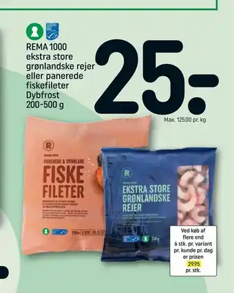REMA 1000 REMA 1000 ekstra store grønlandske rejer eller panerede fiskefileter tilbud