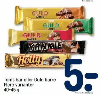 REMA 1000 Toms bar eller Guld barre tilbud