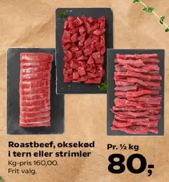 SuperBrugsen Roastbeef, oksekød i tern eller strimler tilbud