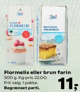 Kvickly Flormelis eller brun farin tilbud