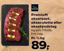 Kvickly Premium okseroast, okseculotte eller oksetyndsteg tilbud